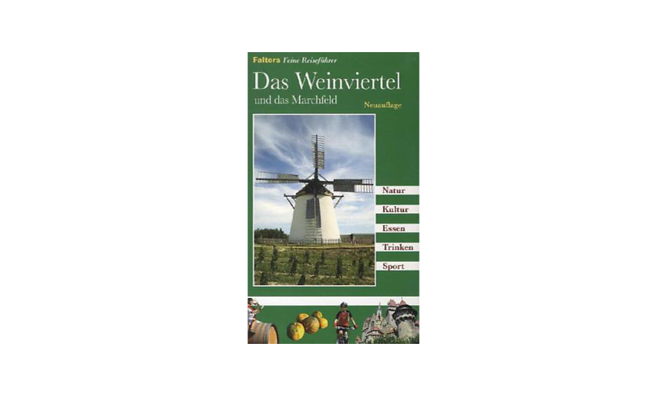 Das Weinviertel Bücher über das Weinviertel